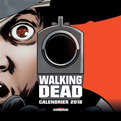 Walking dead : calendrier 2018