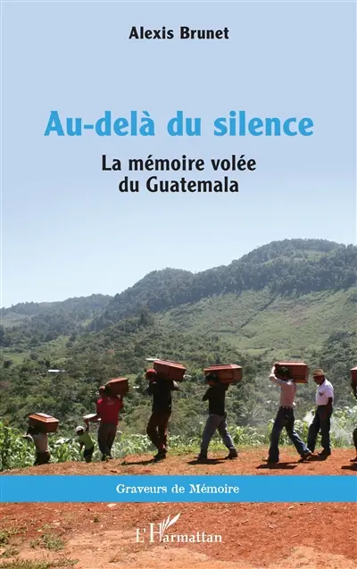 Au-delà du silence : la mémoire volée du Guatemala