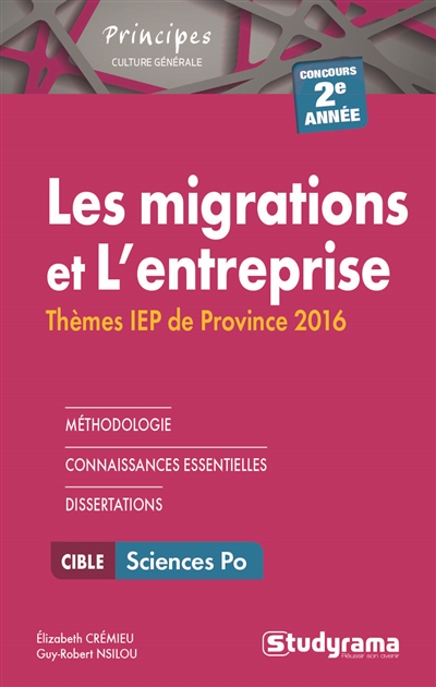 Les migrations et l'entreprise : thèmes IEP de province 2016 : concours 2e année