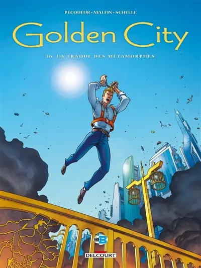 Golden City. Vol. 16. La traque des métamorphes
