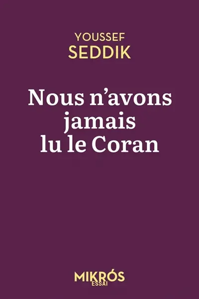 Nous n'avons jamais lu le Coran