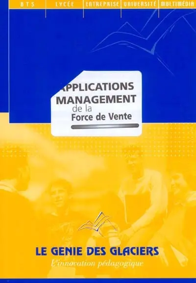 Management de la force de vente : applications