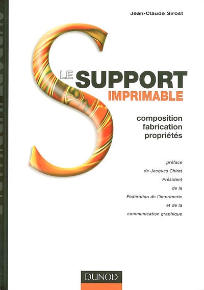 Le support imprimable : composition, fabrication, propriétés