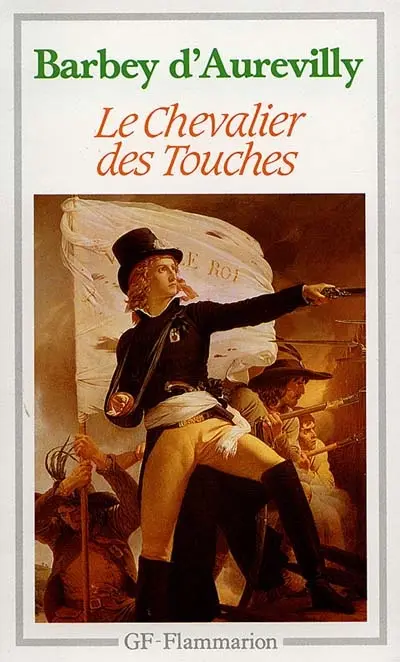 Le chevalier Des Touches