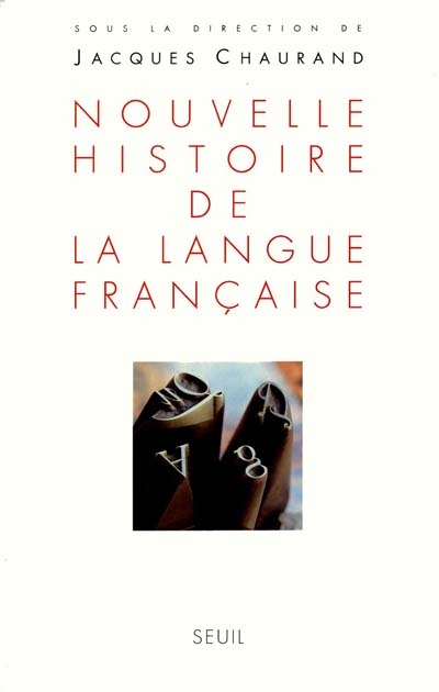 Nouvelle histoire de la langue française