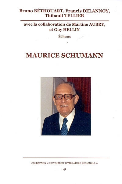 Maurice Schumann : actes de la journée d'études, 30 novembre 2007, Tourcoing
