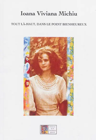 Tout là-haut, dans le point bienheureux