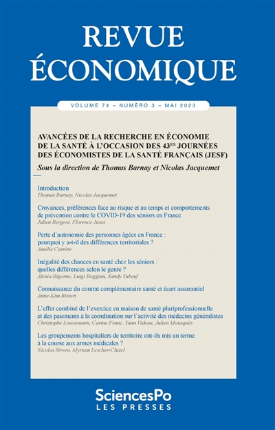 Revue économique, n° 74-3. Avancées de la recherche en économie de la santé à l'occasion des 43es Journées des économistes de la santé français (JESF)