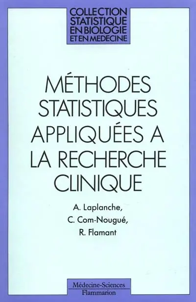 Méthodes statistiques appliquées à la recherche clinique