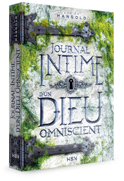 Journal intime d'un dieu omniscient