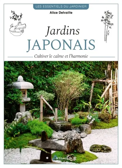 Jardins japonais : cultiver le calme et l'harmonie