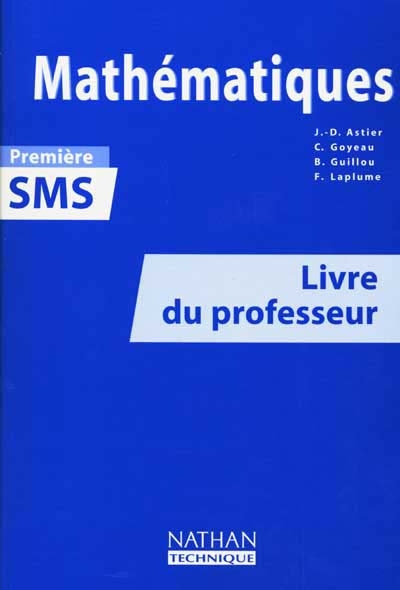 Mathématiques 1re SMS : livre du professeur