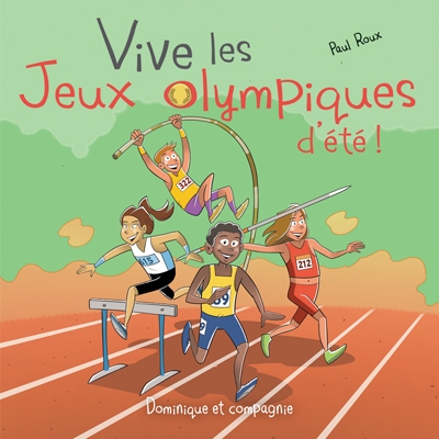 Vive les Jeux olympiques d'été !