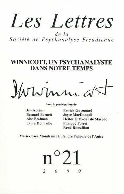 Lettres de la Société de psychanalyse freudienne (Les), n° 21. Winnicott, un psychanalyste dans notre temps