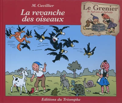 Le grenier de Sylvain et Sylvette. Vol. 8. La revanche des oiseaux