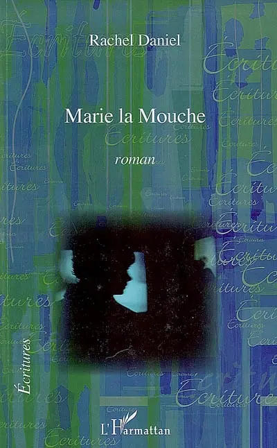 Marie la Mouche