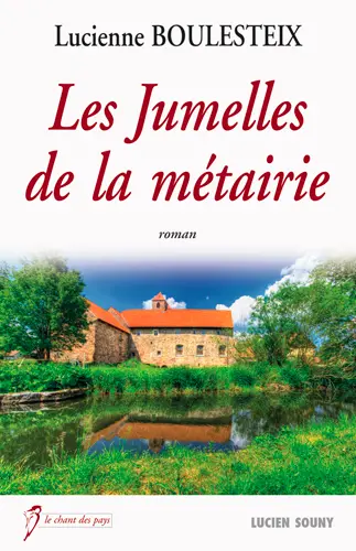 Les jumelles de la métairie