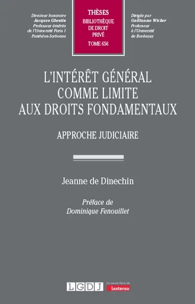 L'intérêt général comme limite aux droits fondamentaux : approche judiciaire
