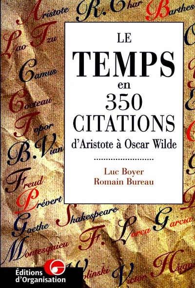 Le temps en 350 citations : d'Aristote à Oscar Wilde