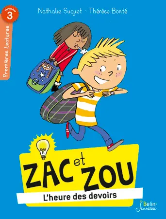Zac et Zou. L'heure des devoirs