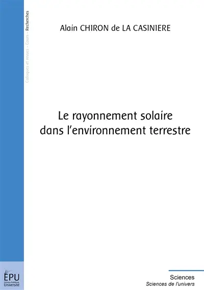 Le rayonnement solaire dans l'environnement terrestre