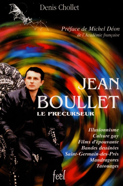 Jean Boullet, le précurseur