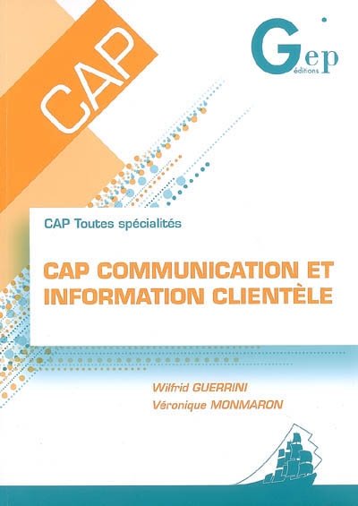 CAP communication et information clientèle : CAP toutes spécialités