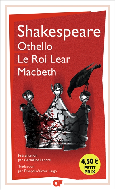 Othello. Le roi Lear. Macbeth
