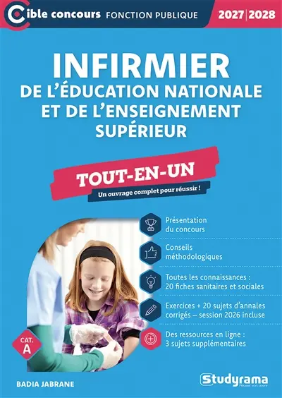 Infirmier de l'Education nationale et de l'enseignement supérieur : tout-en-un, cat. A : 2027-2028