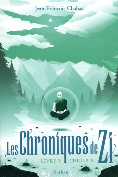 Les chroniques de Zi. Vol. 5. Chuluun