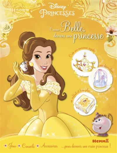 Comme Belle, deviens une princesse