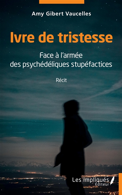 Ivre de tristesse : face à...