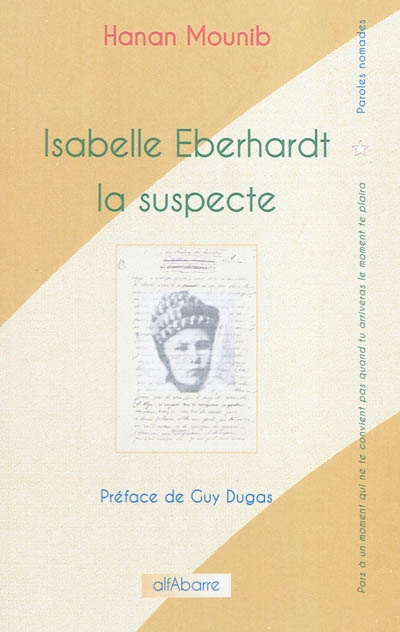 Isabelle Eberhardt la suspecte