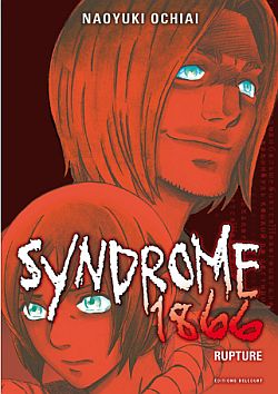 Syndrome 1866. Vol. 9. Rupture