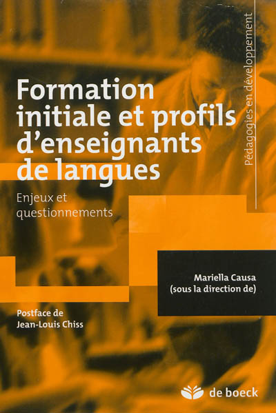 Formation initiale et profils d'enseignants de langues : enjeux et questionnements