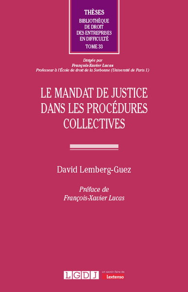 Le mandat de justice dans les procédures collectives