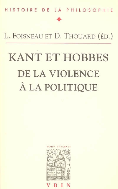 Kant et Hobbes : de la violence à la politique