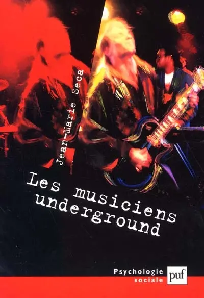 Les musiciens underground