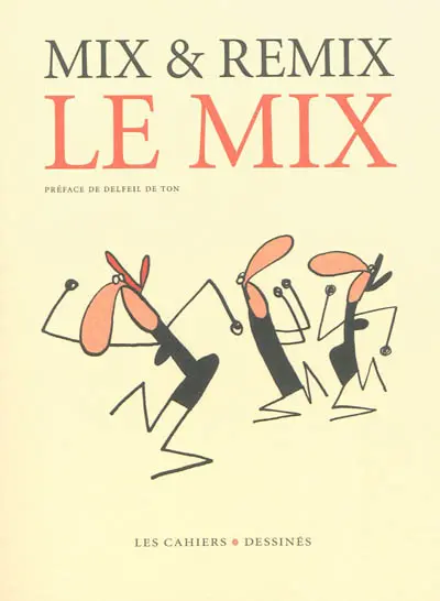 Le mix