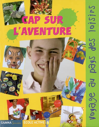 Cap sur l'aventure