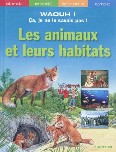 Les animaux et leurs habitats