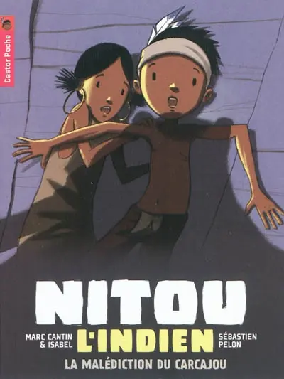 Nitou l'Indien. Vol. 12. La malédiction du carcajou