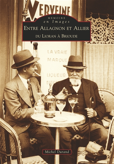 Entre Allagnon et Allier : du Lioran à Brioude