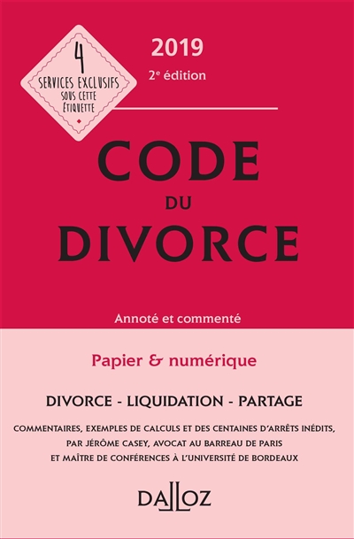 Code du divorce 2019 : annoté et commenté