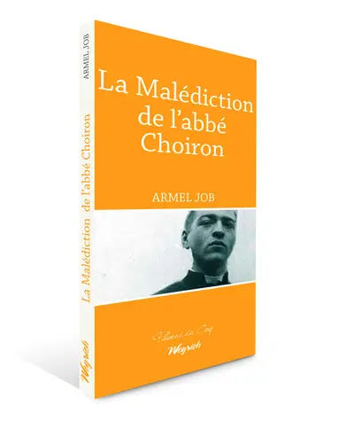 La malédiction de l'abbé Choiron
