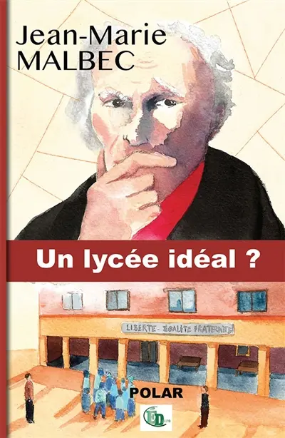 Un lycée idéal : de Charles Fourier à Ithuriel