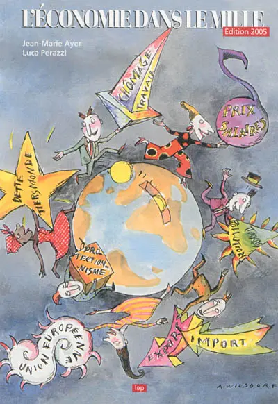 L'économie dans le mille : édition 2005