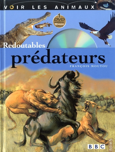 Redoutables prédateurs