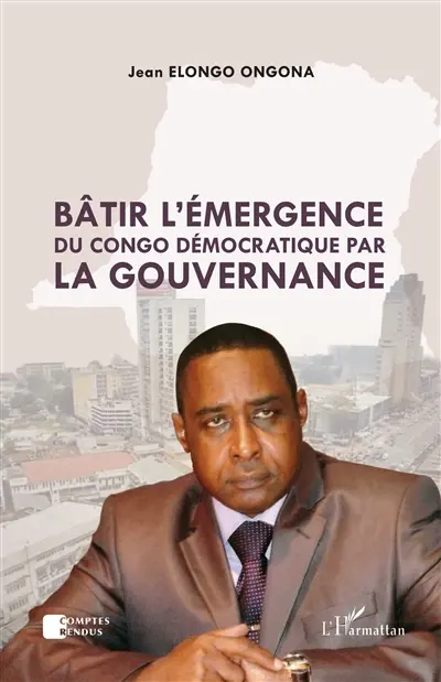 Bâtir l'émergence du Congo démocratique par la gouvernance