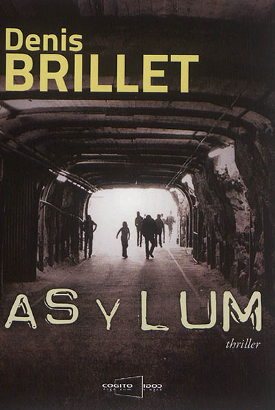 Asylum : thriller